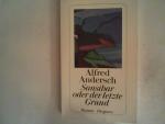 Alfred Andersch: Sansibar oder der letzt