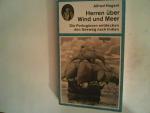 Alfred Hageni: Herren über Wind und Meer