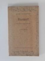 von Schaubert, Else: Beowulf 1. Teil: Te