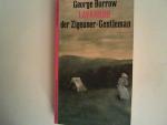 George Borrow: Lavengro der Zigeuner- Ge