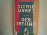 Sigrid Nunez: Der Freund: Roman