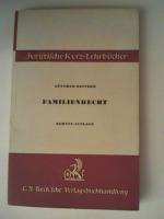 Günther Beitzke: Familienrecht. Ein Stud