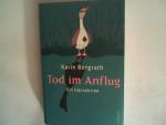 Karin Bergrath: Tod im Anflug: Ein Gänse