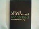 Hamed Abdel-Samad: Mohamed: Eine Abrechn