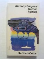 Anthony Burgess: Tremor.