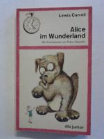 Carroll, Lewis und Frans Haacken: Alice 