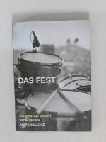 Ernst, Christian (Fotograf): Das Fest: S Ernst, Christian (Fotograf): Das Fest: S