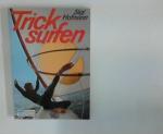 Tricksurfen. 101 Tips von, Surf-Bibliothek ; 2