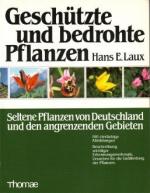 Laux, Hans E.: Geschützte und bedrohte P Laux, Hans E.: Geschützte und bedrohte P