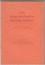 Wie kann der Frieden lebendig werden? Organische Erneuerung der UNO auf der Grundlage von 10 regionalen Friedenskreisen. - How can Peace become a LIVING FORCE? The Possible Solution for the Geneva and Other Conferences. - Comment la paix peut-elle devenir une force vivante? La Solution possible pour la conference de Geneve et dáutres conferences. Von Prof. Dr. Ulrich Noack  o. ö. Professor für mittlere und neuere Geschichte an der Julius-Maximilians-Universität in Wuerzburg.