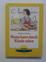 Mama kann durch Wände sehen.