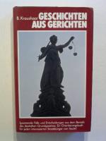 B Kraushaar: Geschichten aus Gerichten.