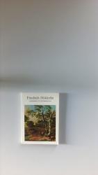 Friedrich Hölderlin: Ausgewählte Kostbar Friedrich Hölderlin: Ausgewählte Kostbar