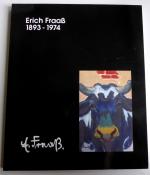 Erich Fraass 1893-1974,Monografie und Verzeichniss malerisches Werk -WVZ, 1995