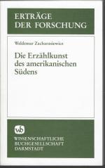 Die Erzählkunst des amerikanischen Südens. Erträge der Forschung Band 270