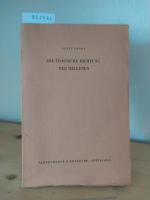 Albin Lesky: Die Tragische Dichtung der 