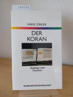 Hans Zirker: Der Koran. Zugänge und Lesa Hans Zirker: Der Koran. Zugänge und Lesa
