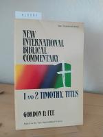 1 and 2 Timothy, Titus. [By Gordon D. Fee]. (= New international biblical commentary, 13. New Testament Series).