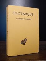 Plutarch (Verf.) und Robert Flaceliere ( Plutarch (Verf.) und Robert Flaceliere (