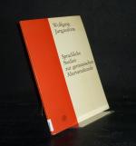 Sprachliche Studien zur germanischen Altertumskunde. [Von Wolfgang Jungandreas].