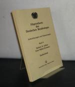 Abgeordnete des Deutschen Bundestages - Band 6. Aufzeichnungen und Erinnerungen. [Von Herbert W. Köhler und Ernst Müller-Hermann].