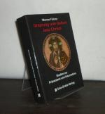 Ursprung und Geburt Jesu Christi. Studien zur Präexistenz und Inkarnation. [Von Werner Führer].