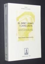 Iglesia Ferreirós: El dret comú i Catalu