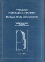 Otto Bock Prothesen-Kompendium - Prothesen für die obere Extremität