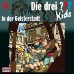 Die drei ??? Kids 15. In der Geisterstadt (drei Fragezeichen)