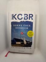 Michael Kobr: Sonne über Gudhjem: Ein Bo