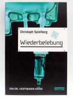 Christoph Spielberg: Wiederbelebung - Kr