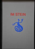 Christa Wolf: Im Stein. Radierungen und Christa Wolf: Im Stein. Radierungen und