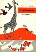 Erzähl einmal! - Erzähl- und Aufsatzbüchlein für das 3. und 4. Schuljahr