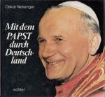 Mit dem PAPST durch Deutschland (Johannes Paul II.)