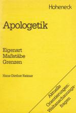 Apologetik : kritische Reflexionen über ihren praktischen Vollzug ; Eigenart, Massstäbe, Grenzen. Hrsg.: Kath. Sozialeth. Arbeitsstelle