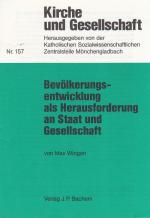 Bevölkerungsentwicklung als Herausforderung an Staat und Gesellschaft.