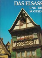 Leprohon, Pierre (Bearb.): Das Elsass un