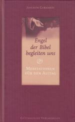 Joachim Gerhardt: Engel der Bibel beglei Joachim Gerhardt: Engel der Bibel beglei