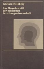 Eckhard Meinberg: Das Menschenbild der m Eckhard Meinberg: Das Menschenbild der m