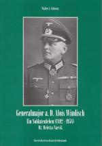 Generalmajor a.D. Alois Windisch : ein Soldatenleben (1892 - 1958) Mt. Meletta / Narvik Narvik /. Österreichische Gesellschaft für Ordenskunde