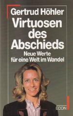 Gertrud Höhler: Virtuosen des Abschieds Gertrud Höhler: Virtuosen des Abschieds