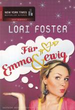 Lori Foster: Für Emma & ewig Aus dem Ame