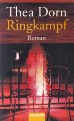 Thea Dorn: Ringkampf Goldmann ; 45404.