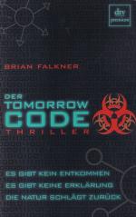 Brian Falkner: Der Tomorrow Code Aus dem Brian Falkner: Der Tomorrow Code Aus dem