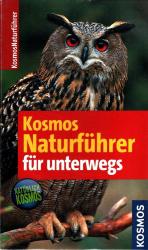 Kosmos Naturführer für unterwegs. / Kosmos-Naturführer