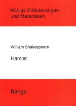 Erläuterungen zu William Shakespeare, Hamlet. [Hrsg. von Klaus Bahners ...] / Königs Erläuterungen und Materialien ; Bd. 39/39a