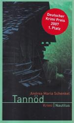 Schenkel, Andrea Maria: Tannöd Schenkel, Andrea Maria: Tannöd