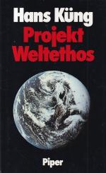 Hans Küng: Projekt Weltethos
