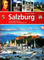 Salzburg : Von der Mozartstadt ins Salzkammergut und Salzburger Land.