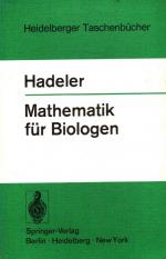 Mathematik für Biologen / Heidelberger Taschenbücher ; Bd. 129.